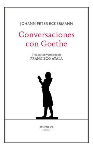 Conversaciones Con Goethe (libro Original)