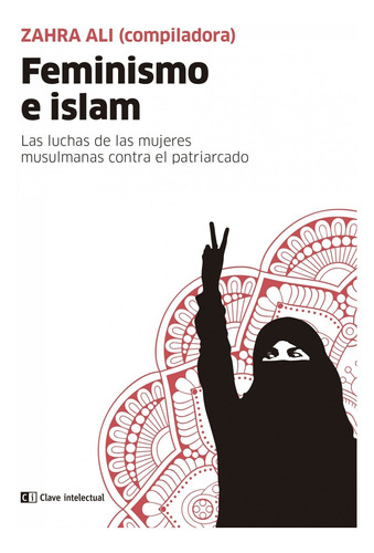 Libro Feminismo E Islam - Ali, Zahra