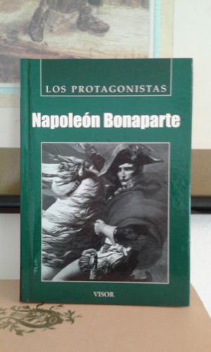 Napoleon Bonaparte  -  Los Protagonistas  - Visor 