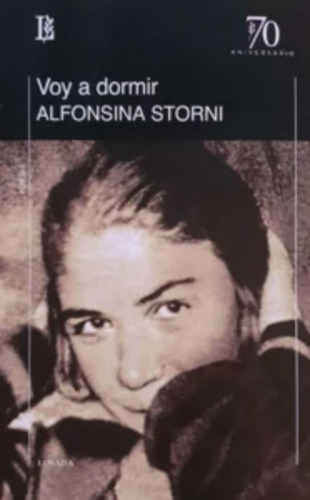 Voy A Dormir - Alfonsina Storni