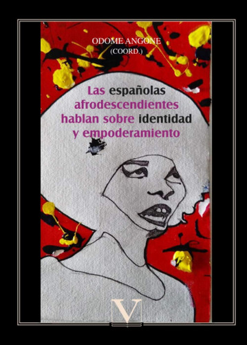 Libro: Las Españolas Afrodescendientes Hablan Sobre Identida