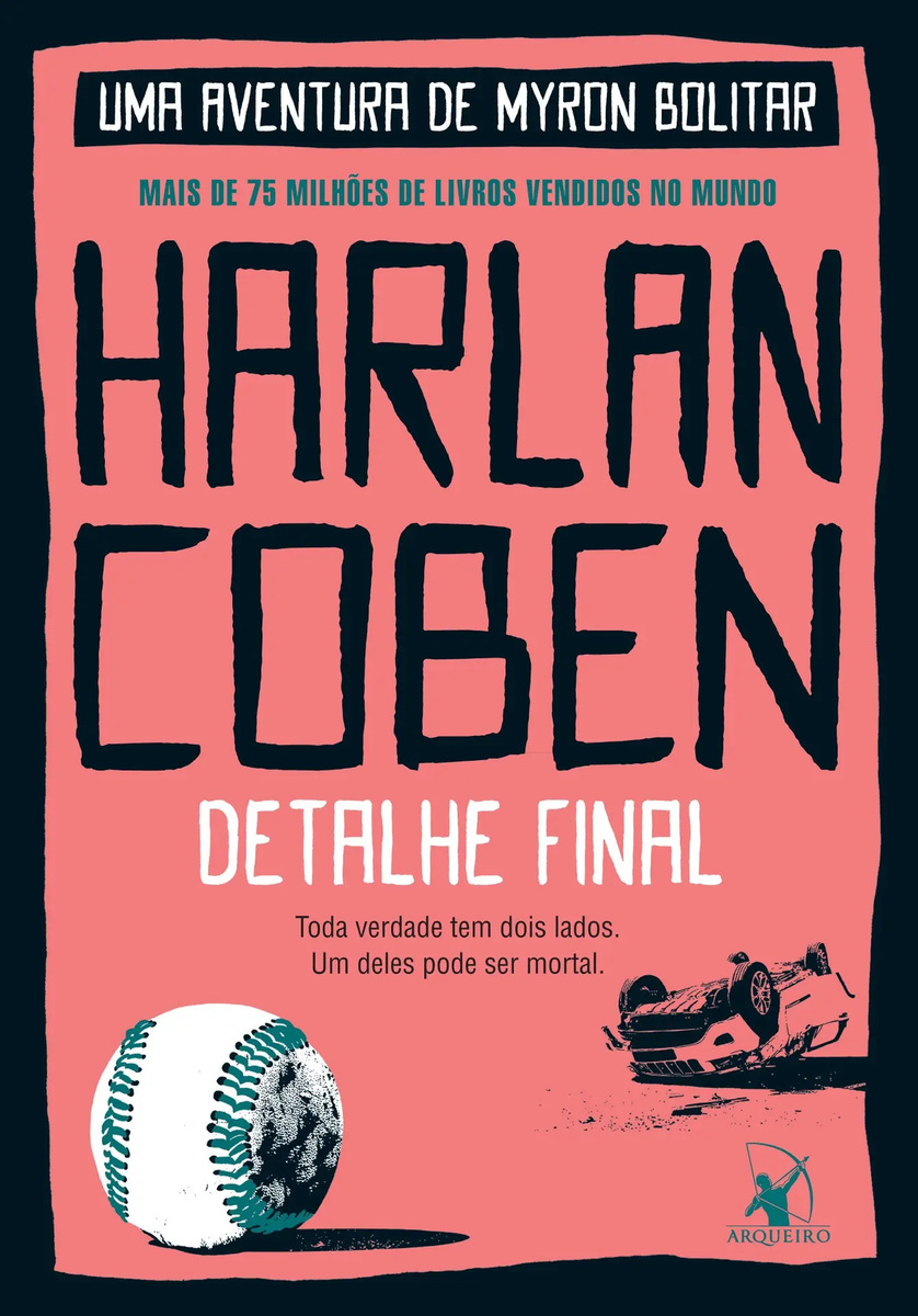 Libro Detalhe final (Myron Bolitar – Livro 6), de Coben, Harlan. Editorial Editora Arqueiro Ltda., tapa mole, en português (2021)