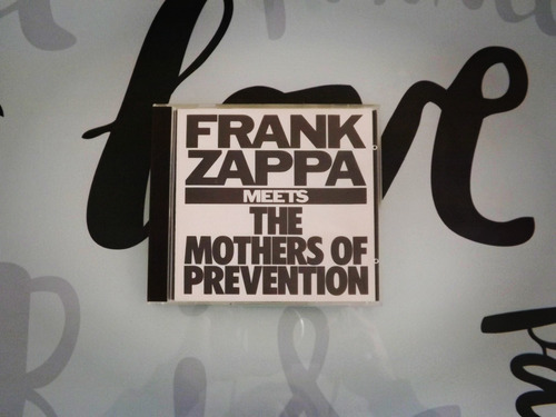 Frank Zappa - Frank Zappa Meets The Mothers Of Prevention