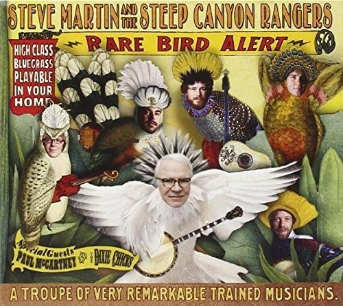 Cd Rare Bird Alert - Steve Martin And The Steep Canyon...
