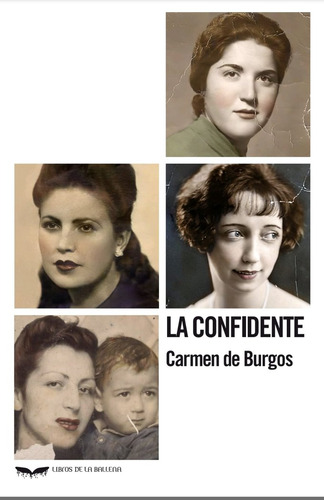La Confidente - De Burgos, Carmen