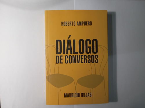 Libro Diálogo De Conversos      Roberto Ampuero