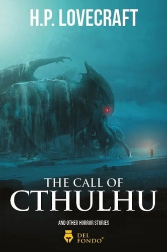 The Call Of Cthulhu And Other Horror Stories