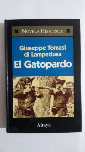 El Gatopardo Por Giuseppe Tomasi Di Lampedusa