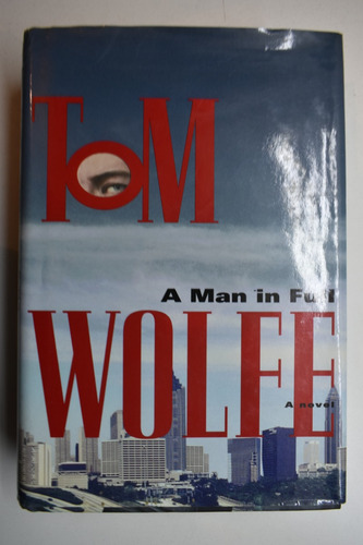 A Man In Full: A Novel Tom Wolfe                        C210