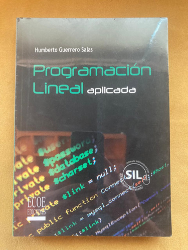 Programación Lineal Aplicada - Humberto Guerrero Salas