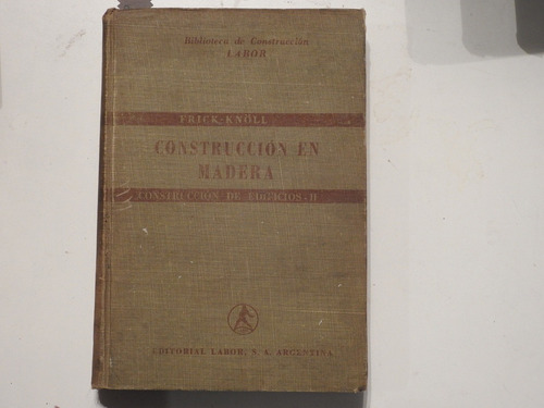 Construccion En Madera Construccion De Edificios Ii  - L480
