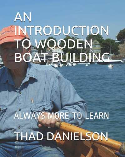 Libro An Introduction To Wooden Boat Building-inglés