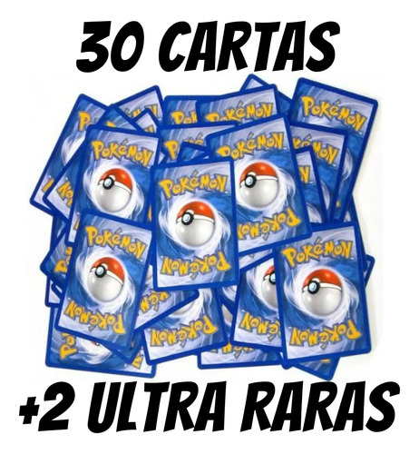 30 Cartas Pokémon + 2 Cartas Ultra Raras Tcg Originales