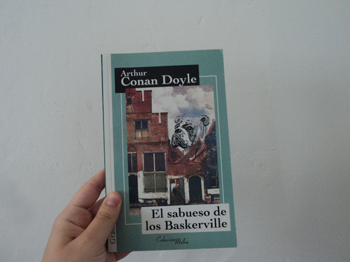 Conan Doyle - El Sabueso De Los Baskerville - Libro