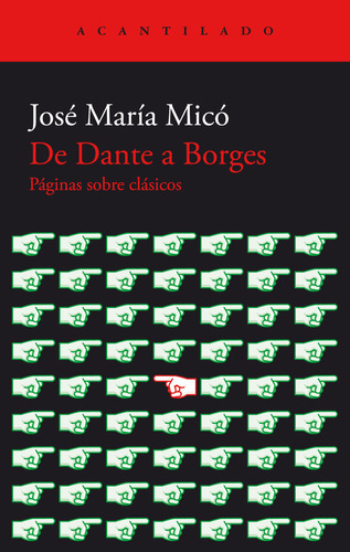 De Dante A Borges - Mico, Jose Maria