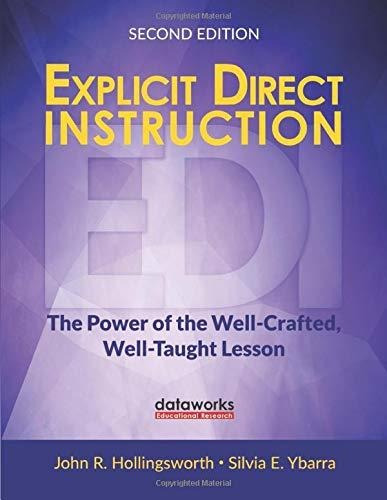 Explicit Direct Instruction (edi): The Power Of The