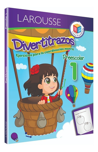 Larousse Divertitrazos 1 - Ejercicios Coordinación Motriz