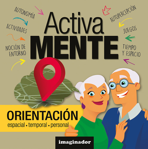 Activa Mente Orientacion - Jorge Loretto