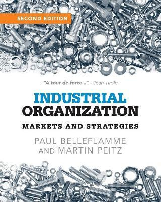 Libro Industrial Organization : Markets And Strategies - ...