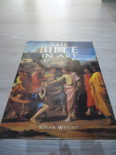 The Bible In Art - Susan Wright (inglés)