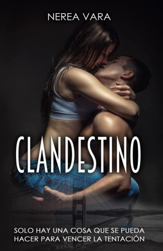 Libro: Clandestino: Trilogía Completa (spanish Edition)