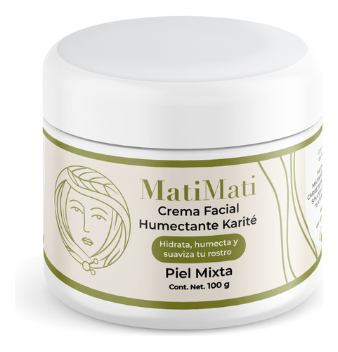 Crema Facial Humectante Karité Matimati 100 G