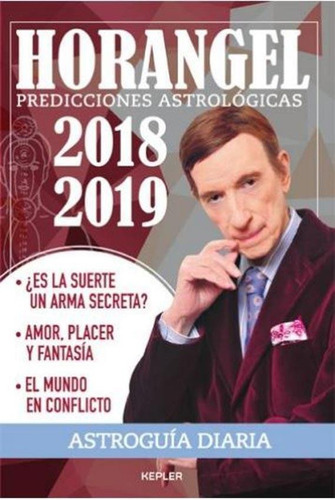 Predicciones Astrologicas Horangel 2018-2019, De Horangel. Editorial Kepler - Urano, Tapa Tapa Blanda En Español