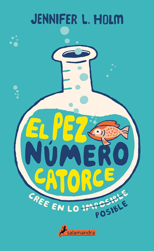 Libro: El Pez Número Catorce The Fourteenth Goldfish (spanis