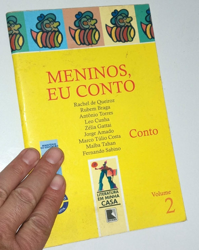 Meninos, Eu Conto Volume 2 Rachel De Queiroz Rubem Braga Fernando Sabino