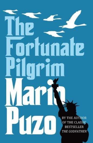Book : Fortunate Pilgrim, The - Mario Puzo
