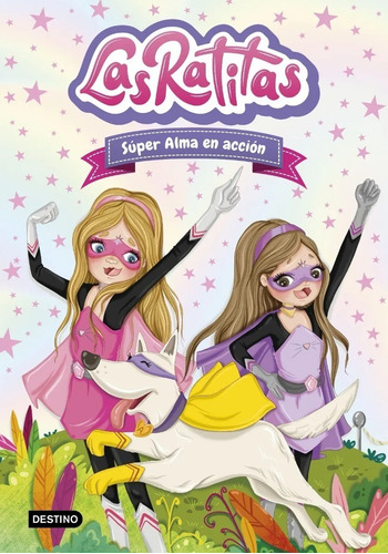 Pack Las Ratitas - Alma En Acción + Misteriosa ( 2 Libros )