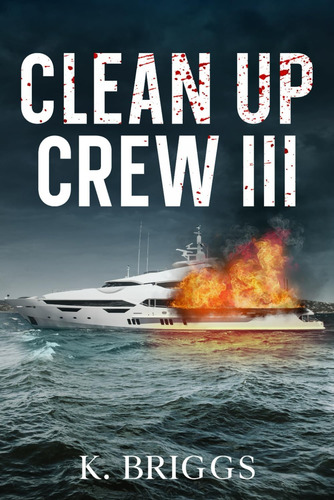 Libro: Clean Up Crew Iii