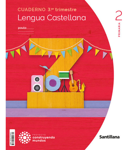 Libro Cuaderno Lengua Pauta 2 Primaria 3 Trim Construyend...