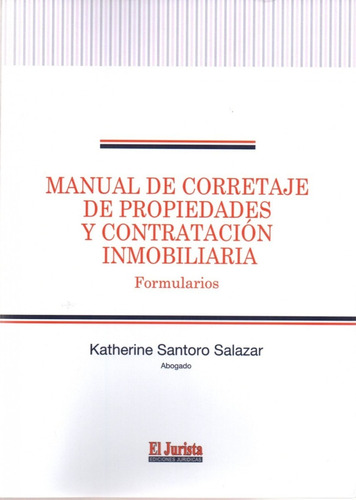 Manual De Corretaje De Propiedades Y Contratación Inmob...