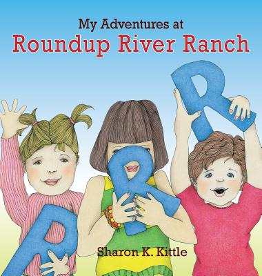 Libro My Adventures At Roundup River Ranch - Kittle, Shar...
