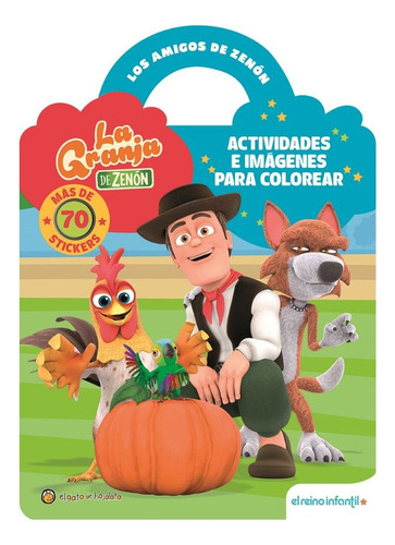 Libro Infantil Los Amigos De Zenón - Con Stickers: No, De El Reino Infantil. No, Vol. 1. Editorial Guadal, Tapa Blanda, Edición 1 En Español, 2024