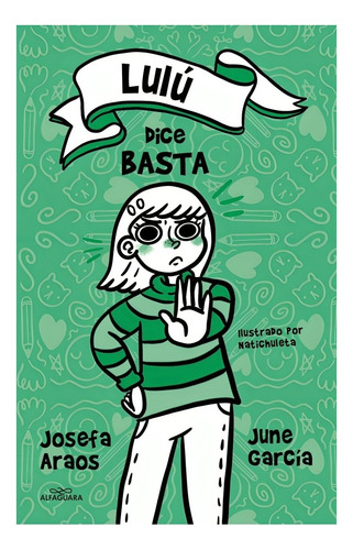 Libro Lulú Dice Basta /josefa Araos ; June García Ardiles