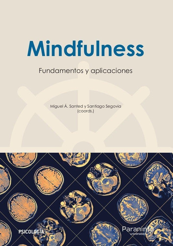 Mindfulness: Fundamentos Y Aplicaciones - Burgos Julián,...