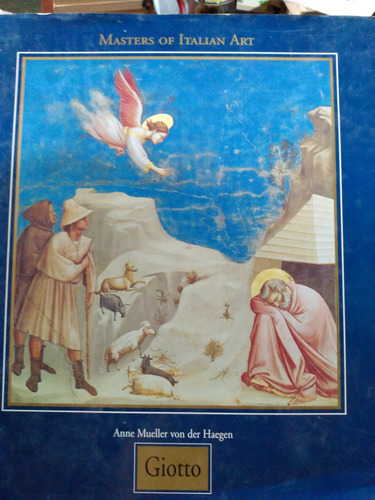 Libro  Másters Of Italian Art     Giotto.    C6