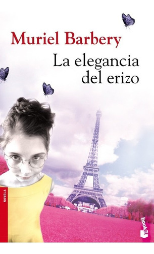 Libro La Elegancia Del Erizo - Barbery, Muriel