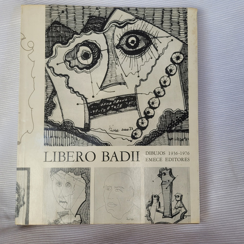 Libero Badii Dibujos 1936 1976 Emece Tapa Dura