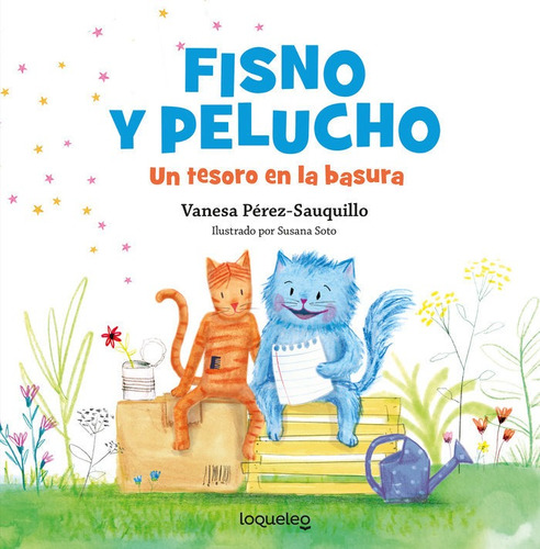 Libro Fisno Y Pelucho Un Tesoro En La Basura