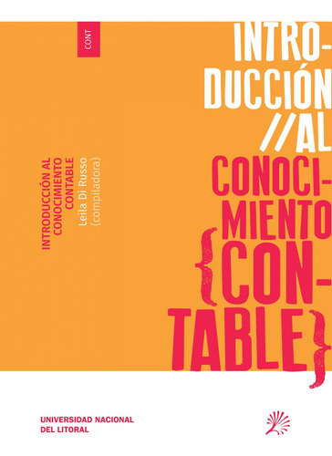 Introducción Al Conocimiento Contable, De Leila Hauque. 9877491135, Vol. 1. Editorial Editorial Argentina-silu, Tapa Blanda, Edición 2018 En Español, 2018