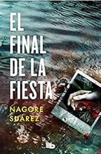 El Final De La Fiesta (trilogía De Los Huesos 3): Trilogia D