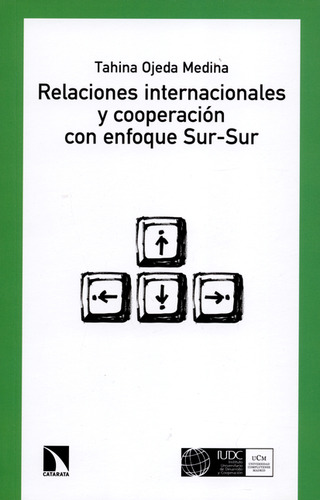 Relaciones Internacionales Y Cooperación Con Enfoque Sur-sur