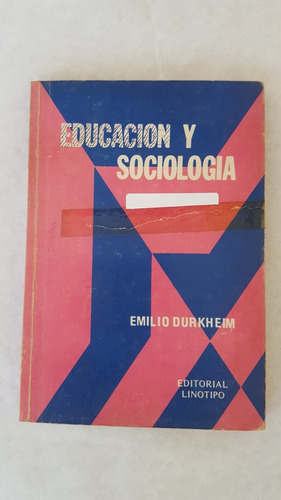 Libro Educación  Y Sociología Emilio Durkheim,usado