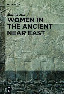 Libro Women In The Ancient Near East - Marten Stol