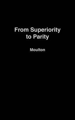 From Superiority To Parity - Edith Martindale