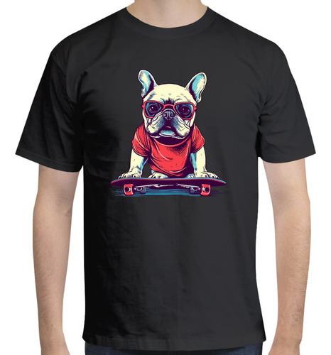 Playera Diseño Bulldog Francés Con Lentes Y Patineta