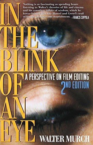 In The Blink Of An Eye, De Walter Murch. Editorial Silman-james Pr, Tapa Blanda En Inglés, 2001